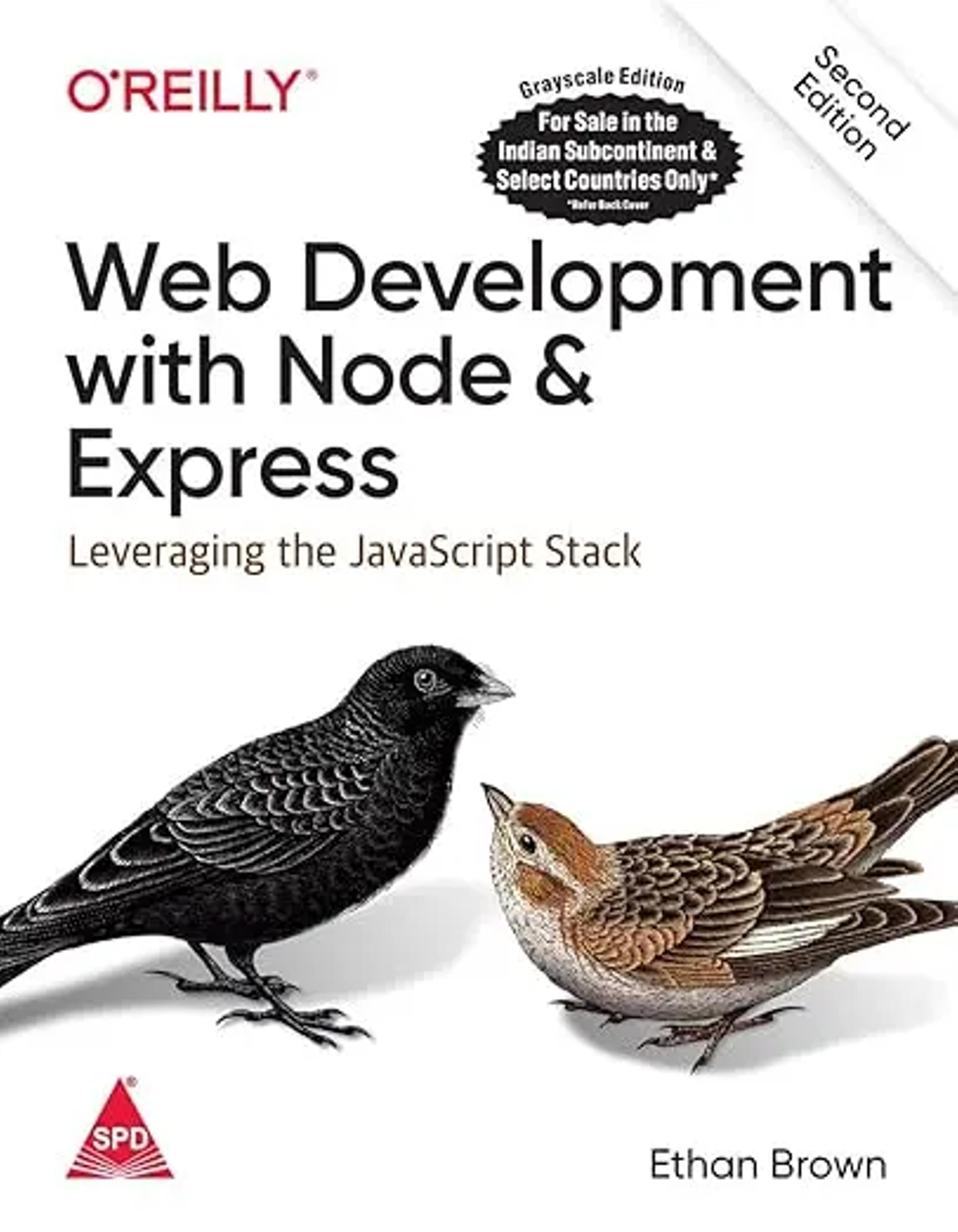 Web Development with Node and Express: Leveraging the JavaScript Stack Book